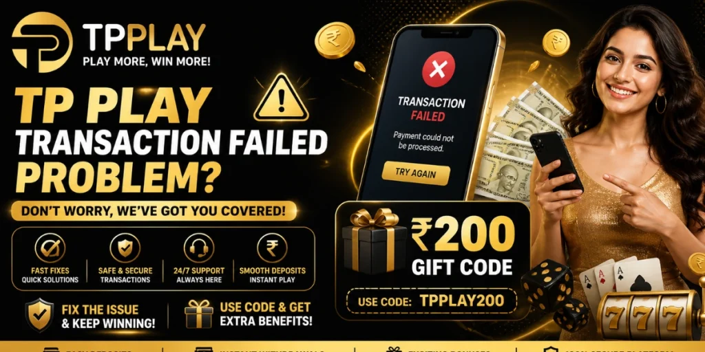 TP Play Transaction Failed Problem